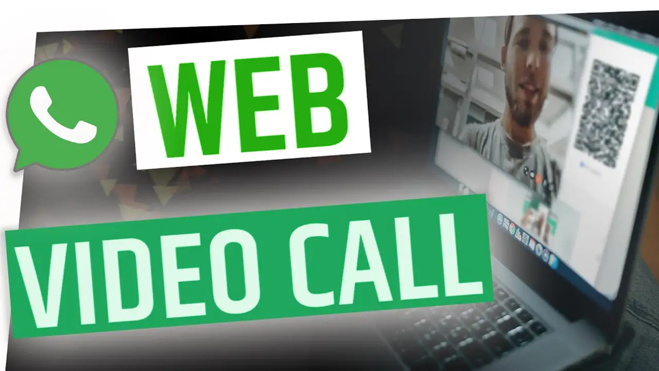 Video call via WhatsApp Web