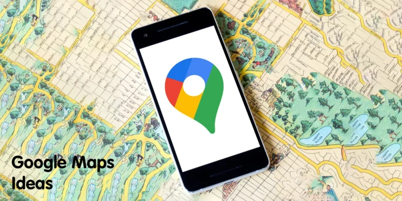 Google Maps ιδέες