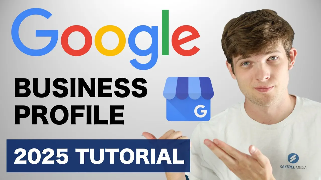 Google Business Profile Set Up 2025 Step-by-Step Tutorial